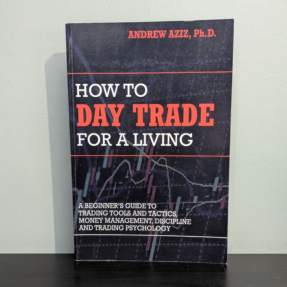 4/$10 📚 How to Day Trade for a Living By Andrew Aziz‎